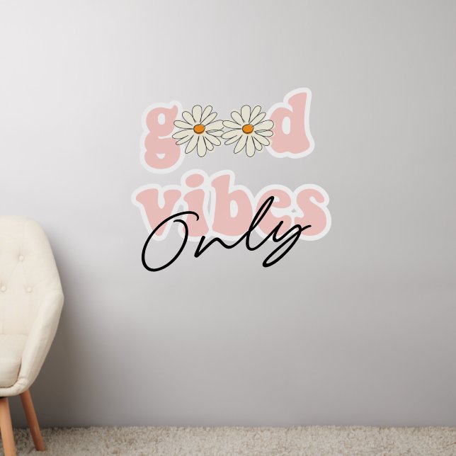 Good Vibes Only 70's Hippie Slogan Wall Decal (Living Room 2)