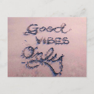 Good Vibes Only Beach and Sand Postcard