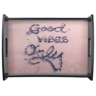 Good Vibes Only Beach and Sand Serving Tray