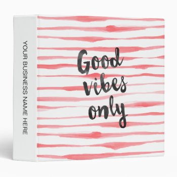Good Vibes Only Binder by byDania at Zazzle