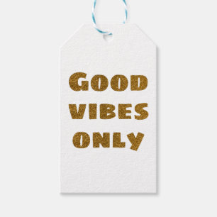 Good Vibes Only Black and Golden Glitter Gift Tags
