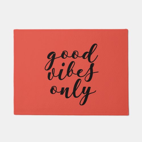 Good vibes only black font doormat