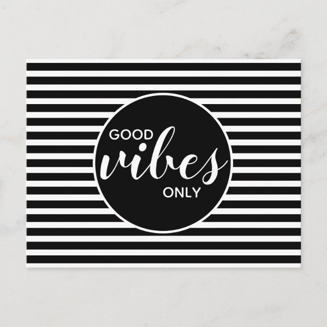 Good Vibes Only Black White Quote  Postcard (Front)