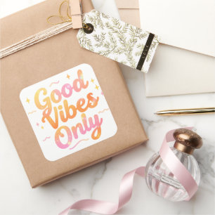 Good Vibes Only Bright Colorful Quote Gift Design Square Sticker