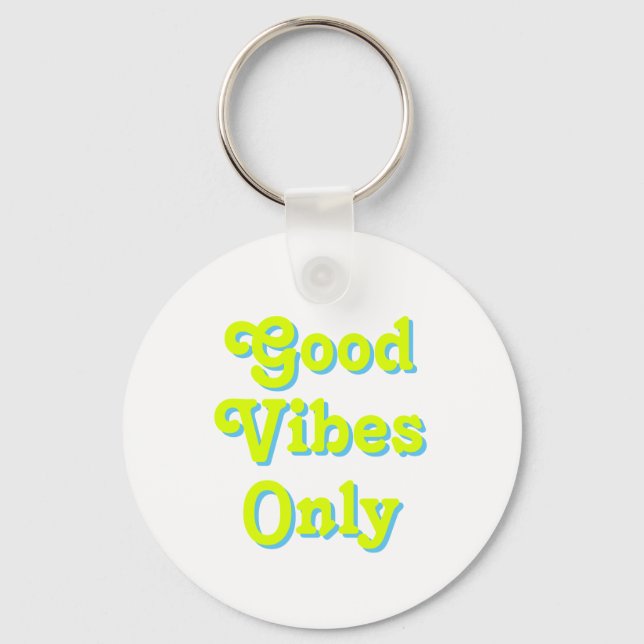 Good Vibes Only chartreuse green blue quote modern Keychain (Front)