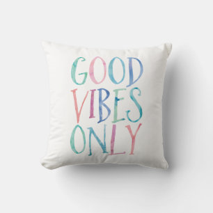 Good Vibes Only - Colorful Watercolor Typography Throw Pillow