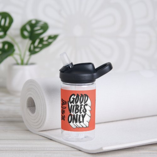 Good Vibes Only Custom Name  Water Bottle