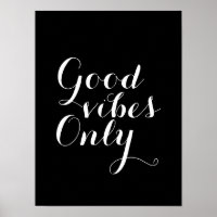 Good Vibes Only Customizable Size And Color Happy