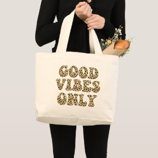 Good Vibes Only - Leopard Print VSCO Girls Large Tote Bag