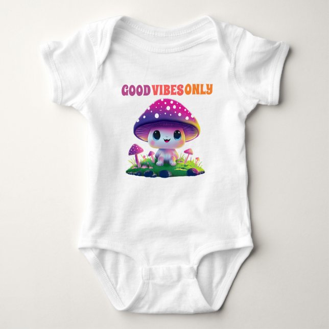 Good Vibes Only Cute Mushroom Baby Bodysuit (Front)