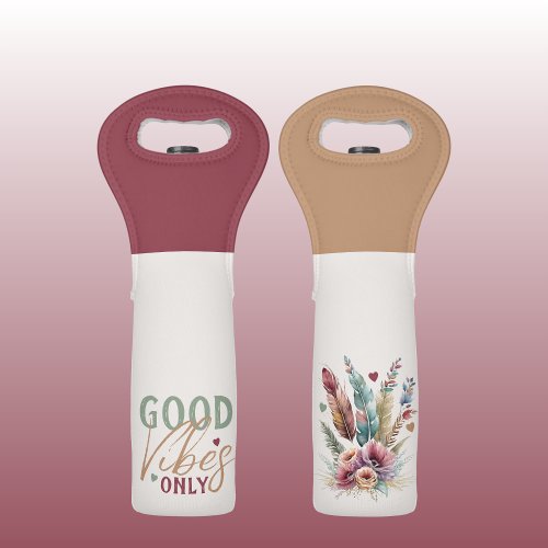 Good vibes only floral wine bag