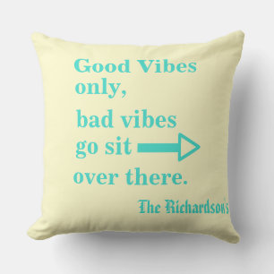 Good Vibes Only Funny Turquoise Sand Beach Elegant Throw Pillow