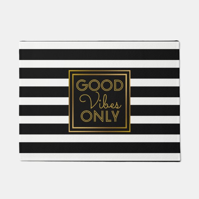 Good Vibes Only Gold Modern Black and White Stripe Doormat (Front)