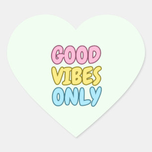 Good Vibes Only Heart Sticker