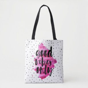 Good vibes only hot pink chic tote bag