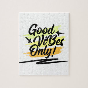 Good Vibes Only, Inspirational Quote Jigsaw Puzzle