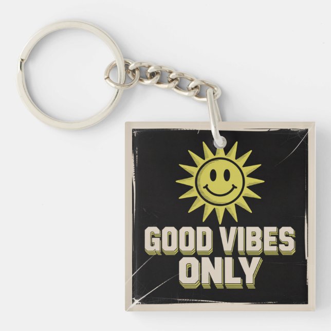 Good Vibes Only Keychain (Front)