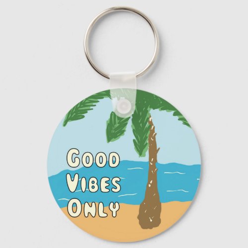 Good Vibes Only Keychain