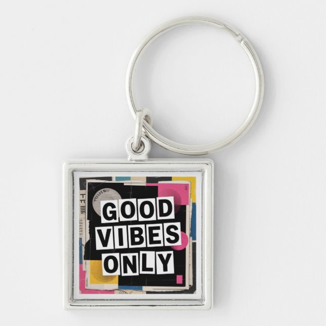 Good Vibes Only Keychain (Front)