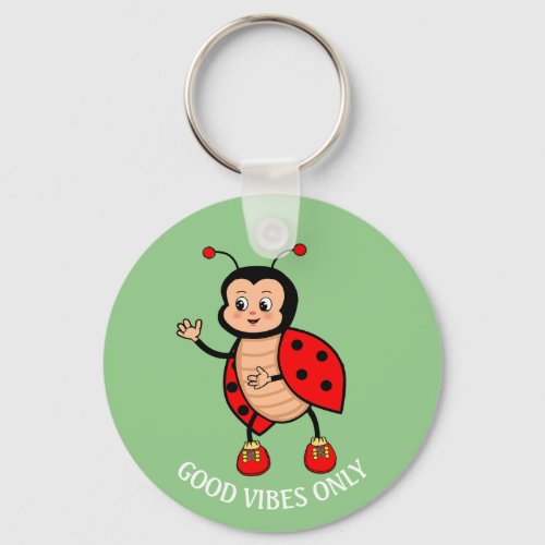 Good Vibes Only Ladybug on Green Keychain