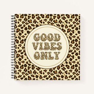 Good Vibes Only - Leopard Print Quote
