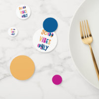 Good Vibes Only Motivational Colorful Modern