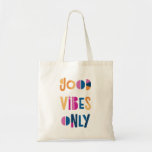 Good Vibes Only Motivational Colorful Modern Tote Bag<br><div class="desc">Good Vibes Only colorful tote bag. Perfect for you or a really sweet gift gift! Colorful typography with white background.</div>