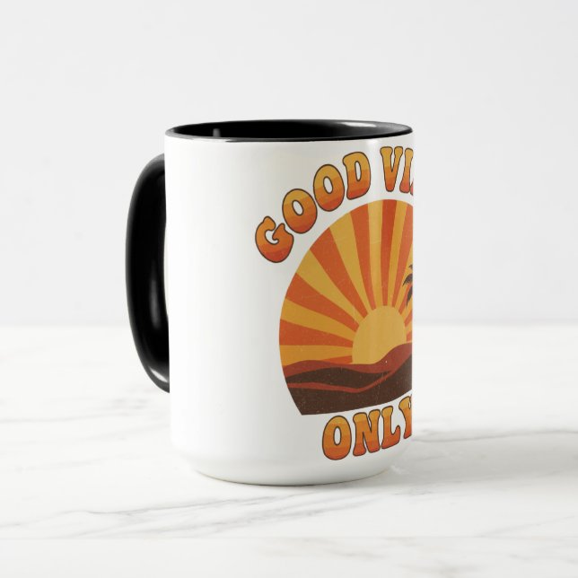 Good Vibes Only Mug – Retro Sunburst Positivity Cu (Front Left)