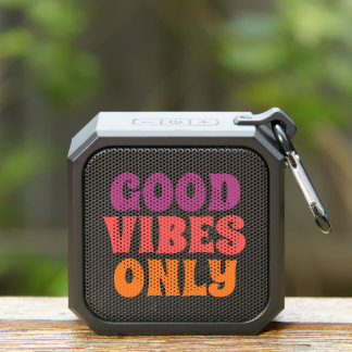 Good Vibes Only Music Lovers Bluetooth Speaker