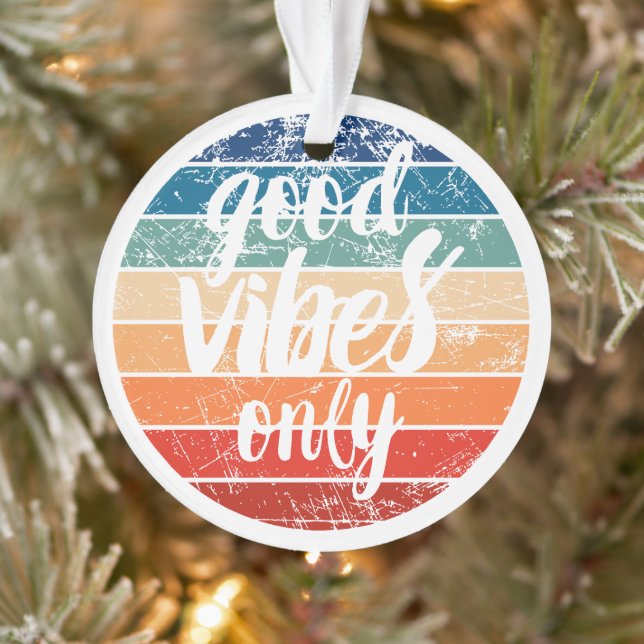 Good Vibes Only Ornament (Tree)