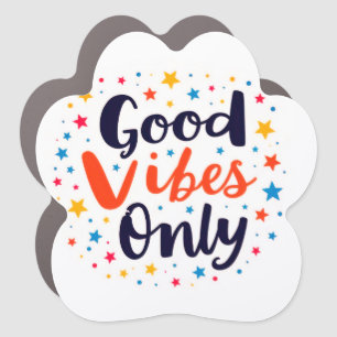 Good Vibes Only Paw Print Design Car Magnet