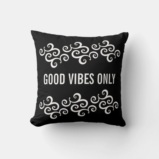 Good Vibes Only Pillow (Front)