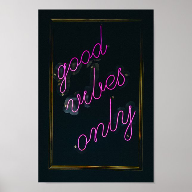 Good Vibes Only Pink Lights Esthetic Typographic Poster (Front)