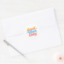 Good Vibes Only Positive Vibes Sticker