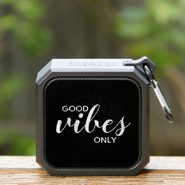 Good Vibes Only Positivity Quote Black White Cool Bluetooth Speaker (Insitu(Outdoor))
