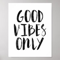 Good Vibes Only Poster