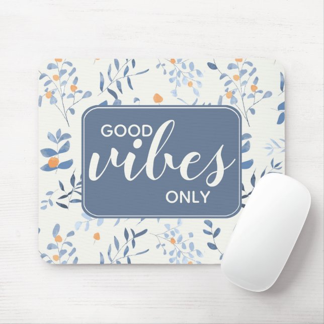 Good Vibes Only Quote Floral Pattern Blue Orange Mouse Pad (With Mouse)