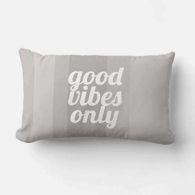 good vibes only quote modern gray stripes lumbar pillow (Front)