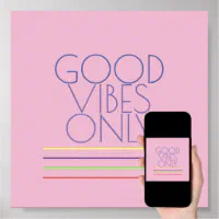 Good Vibes [Poster]