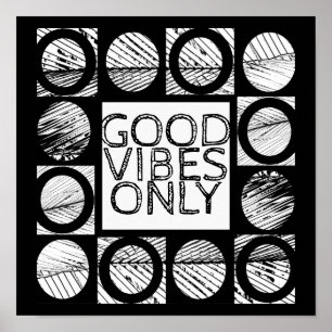 good vibes only quote poster bold black and white