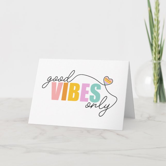 Good Vibes Only Rainbow Heart Card (Front)