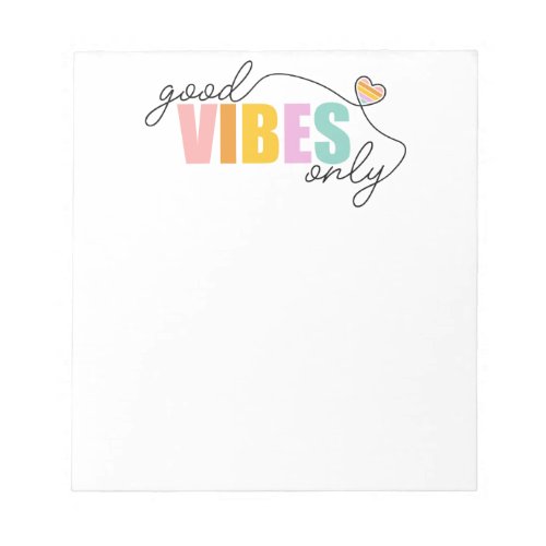 Good Vibes Only Rainbow Heart Notepad