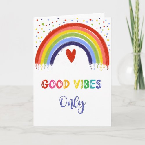 good vibes only rainbow mental health card