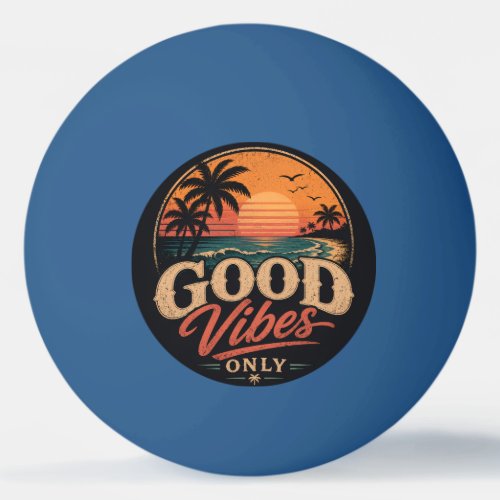 Good Vibes Only Retro Sunset Design Ping Pong Ball