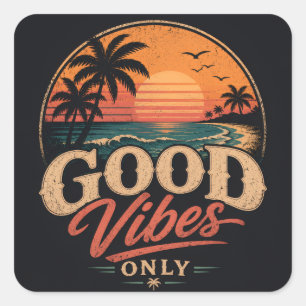 Good Vibes Only Retro Sunset Design Square Sticker