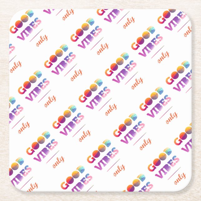 Good Vibes Only Square Paper Coaster (Front)