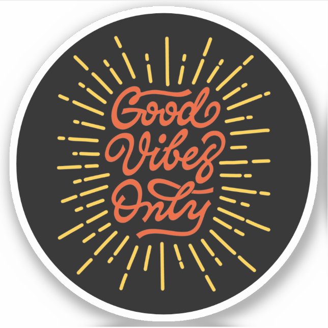 Good vibes only sticker (Front)