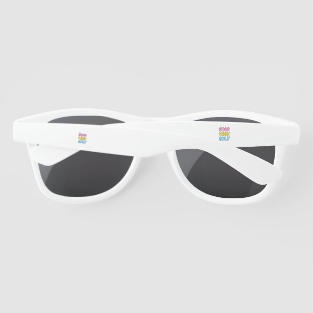 Good Vibes Only Sunglasses (Back)