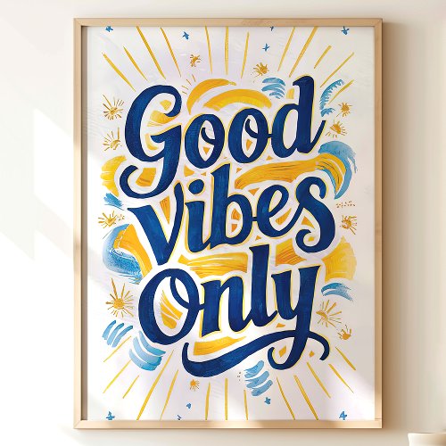 Good Vibes Only Sunshine Wall Art Print