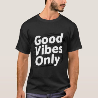 Good Vibes Only: The Essential Sun-Soaked Optimist T-Shirt